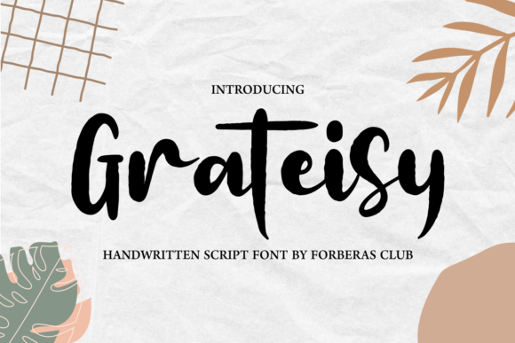Grateisey: A Font That Speaks Volumes
